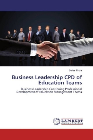 Buch Business Leadership CPD of Education Teams Dieter Thom