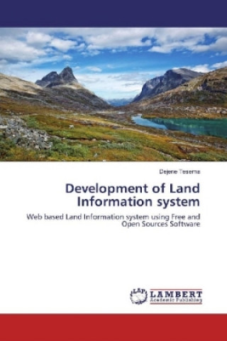 Könyv Development of Land Information system Dejene Tesema
