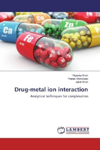 Buch Drug-metal ion interaction Priyanka Shah