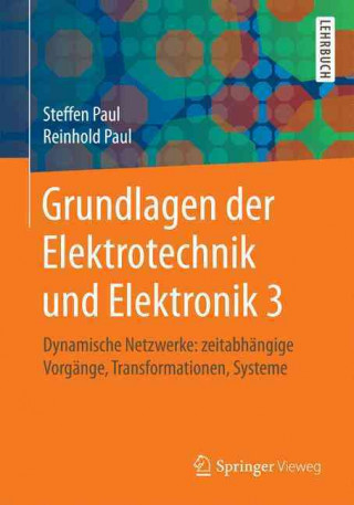 Książka Grundlagen der Elektrotechnik und Elektronik 3 Steffen Paul