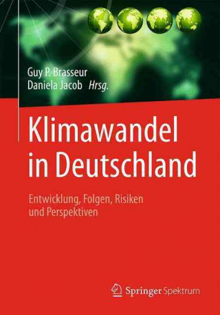 Carte Klimawandel in Deutschland Guy P. Brasseur