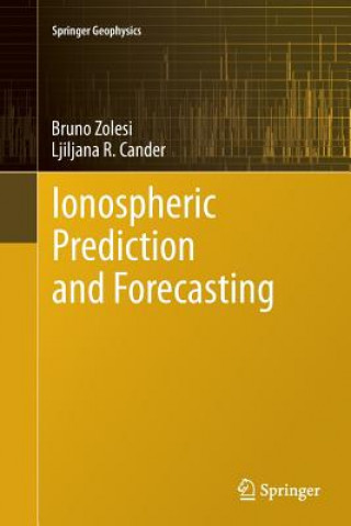 Kniha Ionospheric Prediction and Forecasting Bruno Zolesi