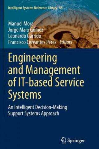 Kniha Engineering and Management of IT-based Service Systems Leonardo Garrido
