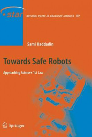 Kniha Towards Safe Robots Sami Haddadin