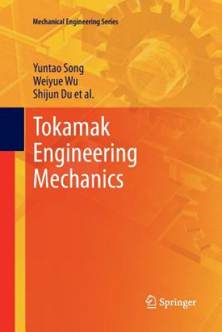 Carte Tokamak Engineering Mechanics Yuntao Song