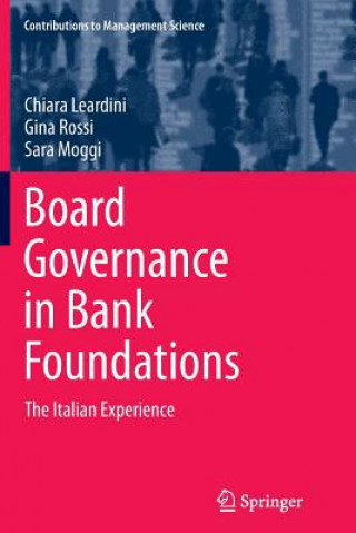 Kniha Board Governance in Bank Foundations Chiara Leardini