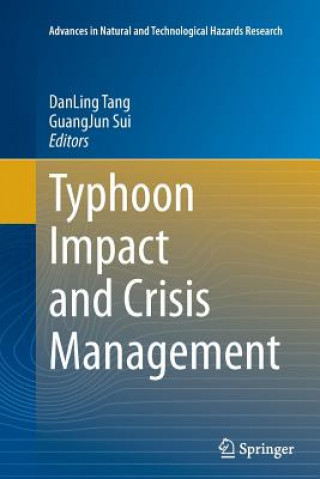 Könyv Typhoon Impact and Crisis Management Guangjun Sui