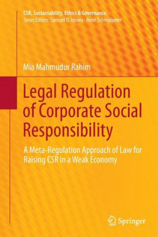 Kniha Legal Regulation of Corporate Social Responsibility Mia Mahmudur Rahim