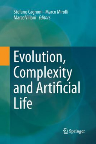 Carte Evolution, Complexity and Artificial Life Stefano Cagnoni