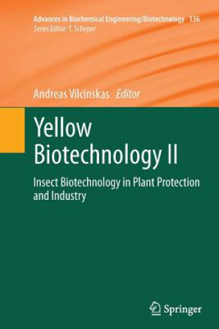 Książka Yellow Biotechnology II Andreas Vilcinskas