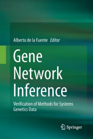 Kniha Gene Network Inference Alberto De La Fuente