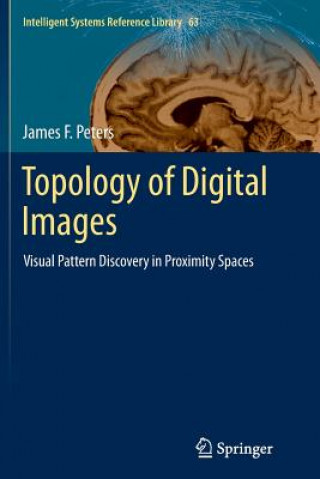 Kniha Topology of Digital Images James F. Peters