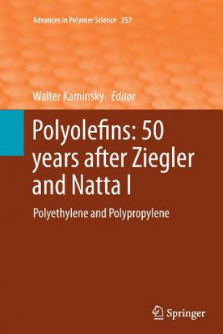 Könyv Polyolefins: 50 years after Ziegler and Natta I Walter Kaminsky
