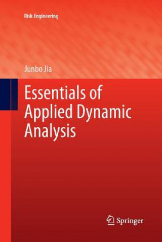 Kniha Essentials of Applied Dynamic Analysis Junbo Jia