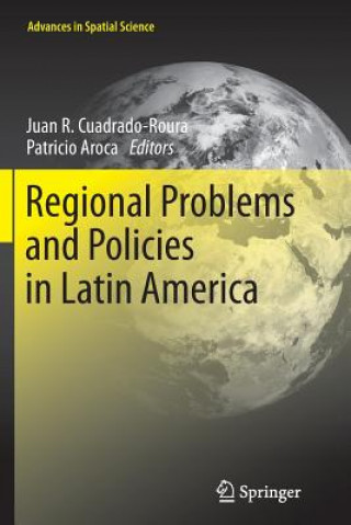 Książka Regional Problems and Policies in Latin America Patricio Aroca