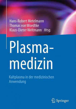 Könyv Plasmamedizin Hans-Robert Metelmann