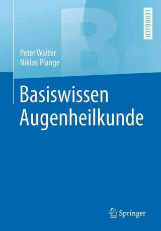 Book Basiswissen Augenheilkunde Peter Walter