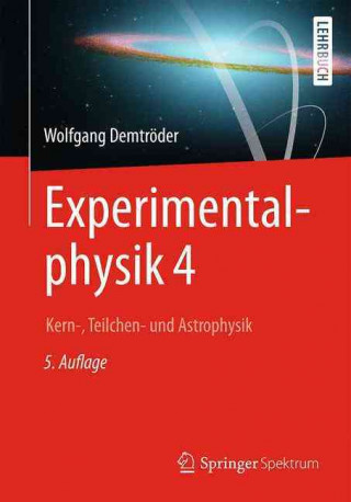 Kniha Experimentalphysik 4 Wolfgang Demtröder