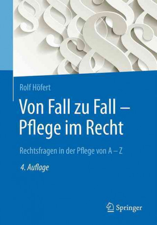 Carte Von Fall zu Fall - Pflege im Recht Rolf Höfert