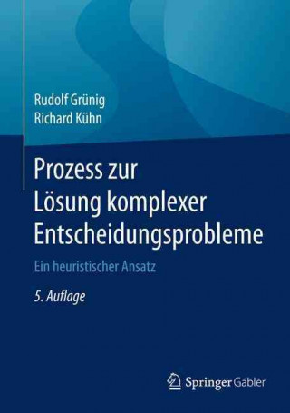 Książka Prozess zur Losung komplexer Entscheidungsprobleme Rudolf Grünig