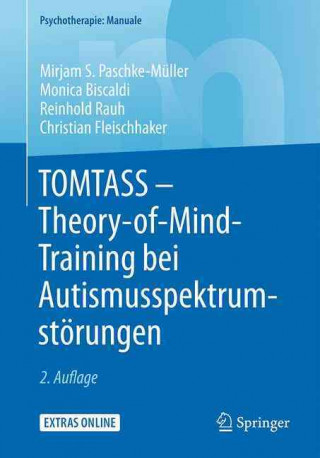 Knjiga TOMTASS - Theory-of-Mind-Training bei Autismusspektrumstörungen Mirjam S. Paschke-Müller