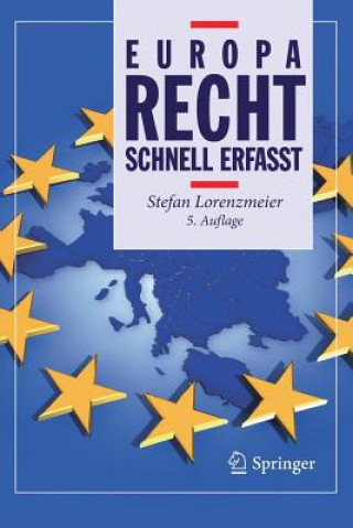 Kniha Europarecht - Schnell Erfasst Stefan Lorenzmeier