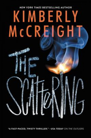 Kniha The Scattering Kimberly McCreight