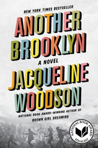 Kniha Another Brooklyn Jacqueline Woodson