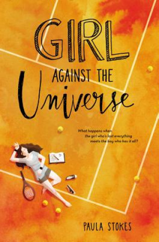 Könyv Girl Against the Universe Paula Stokes