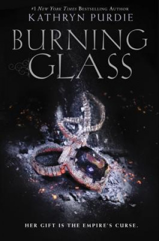 Kniha Burning Glass Kathryn Purdie