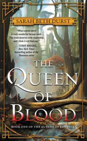 Książka Queen of Blood Sarah Beth Durst
