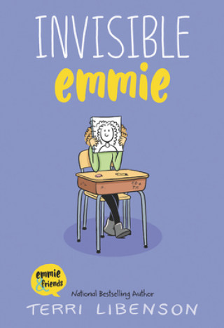 Kniha Invisible Emmie Terri Libenson