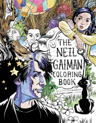 Könyv The Neil Gaiman Coloring Book Neil Gaiman