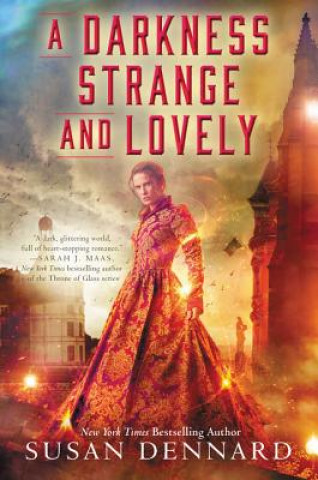 Книга A Darkness Strange and Lovely Susan Dennard