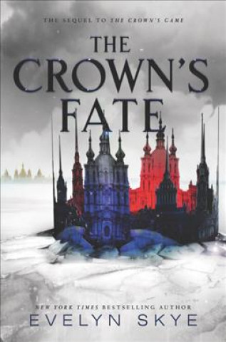 Książka The Crown's Game 02. The Crown's Fate Evelyn Skye