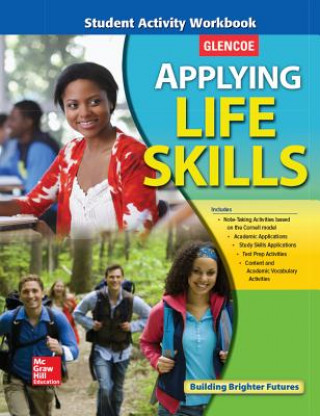 Книга Applying Life Skills, Student Activity Workbook McGraw-Hill Education