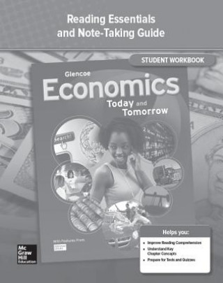 Kniha Economics: Today and Tomorrow, Reading Essentials and Note-Taking Guide, Student Workbook McGraw-Hill Education