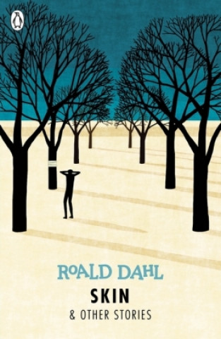Könyv Skin and Other Stories Roald Dahl