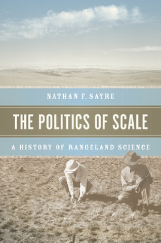 Carte Politics of Scale Nathan Freeman Sayre