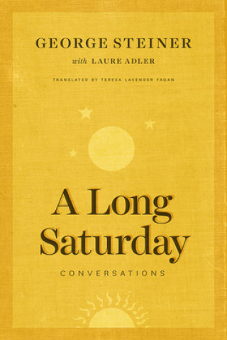 Knjiga Long Saturday George Steiner