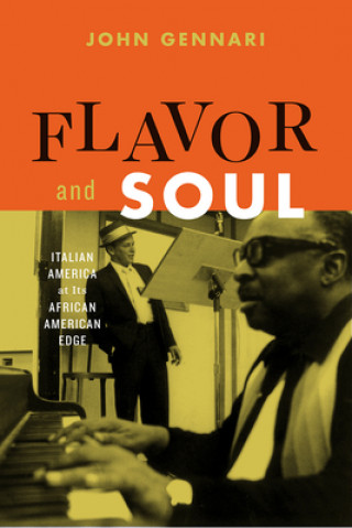 Kniha Flavor and Soul John Gennari