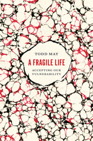 Książka Fragile Life Todd May