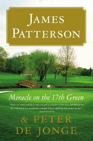 Kniha Miracle on the 17th Green James Patterson