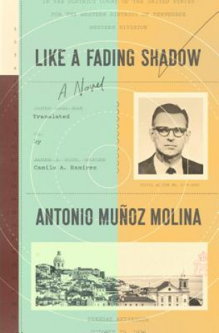 Carte Like a Fading Shadow Antonio Munoz Molina