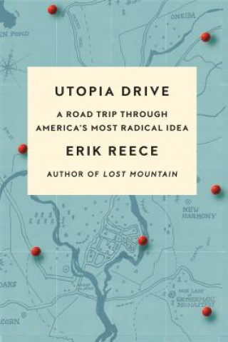 Carte Utopia Drive Erik Reece