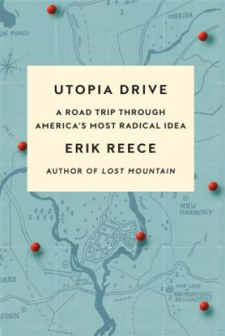 Książka Utopia Drive Erik Reece