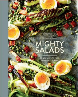 Книга Food52 Mighty Salads Editors of Food52
