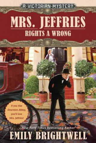 Carte Mrs. Jeffries Rights a Wrong Emily Brightwell