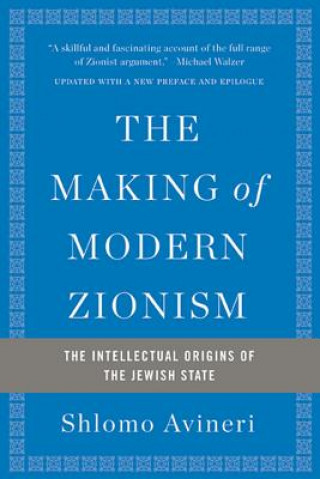 Kniha Making of Modern Zionism, Revised Edition Shlomo Avineri