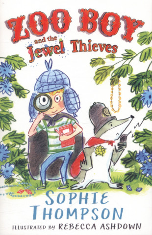 Kniha Zoo Boy and the Jewel Thieves Sophie Thompson